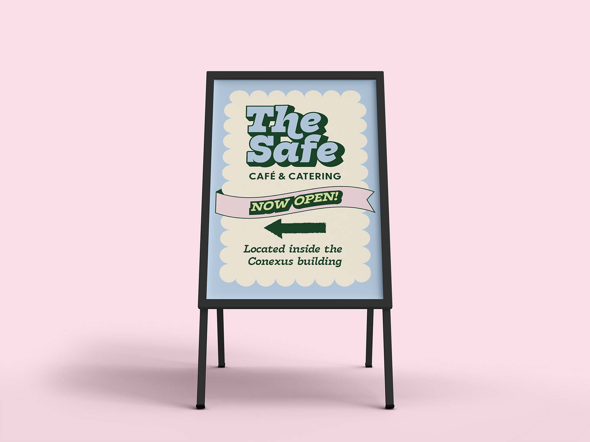 The Safe Cafe - Sandwich Board